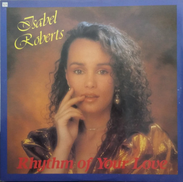 Isabel Roberts : Rhythm Of Your Love (12", Single)