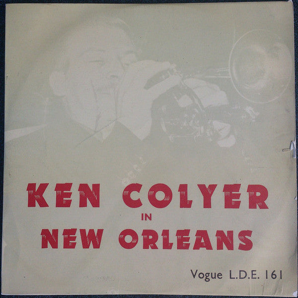 Ken Colyer : Ken Colyer In New Orleans (10")