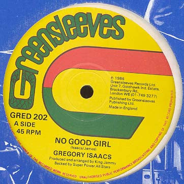 Gregory Isaacs / Junior Delgado : No Good Girl / Rockers Non Stop (12")