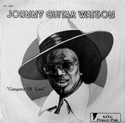 Johnny Guitar Watson : Gangster Of Love (LP, Comp)