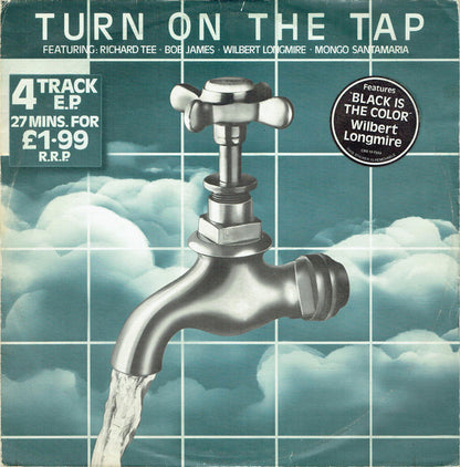 Richard Tee ∙ Wilbert Longmire ∙ Bob James ∙ Mongo Santamaria : Turn On The Tap (12", EP, Smplr)