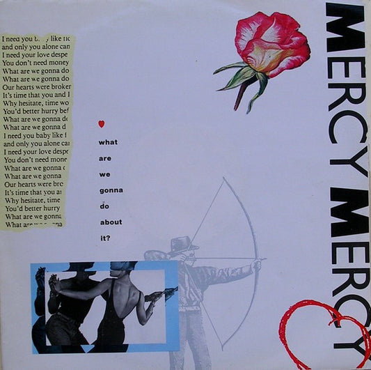 Mercy, Mercy : What Are We Gonna Do About It? (12")