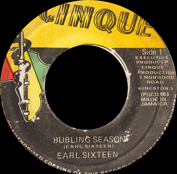 Earl Sixteen : Bubling Season (7")