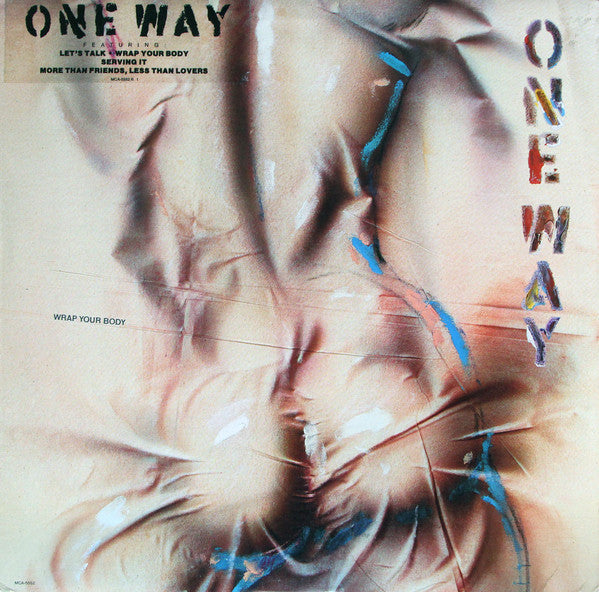 One Way : Wrap Your Body (LP, Album)