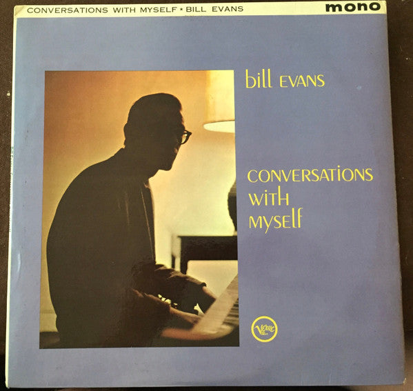 Bill Evans : Conversations With Myself (LP, Album, Mono)