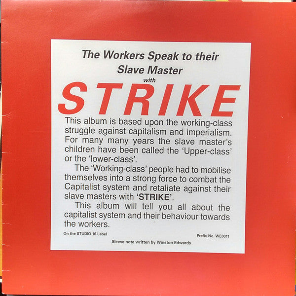 The Well Pack Band : The Workers Speak To Their Slave Masters With Strike (LP, Album, RE)