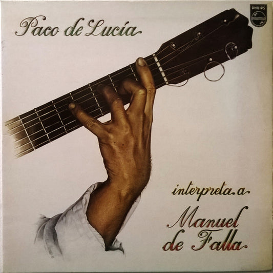 Paco De Lucía : Interpreta A Manuel De Falla (LP, Album, RE, Gat)