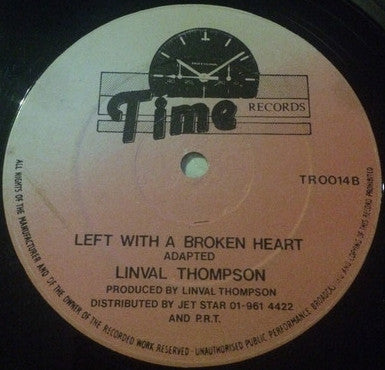 Linval Thompson : Ready For Dem / Left With A Broken Heart (12")