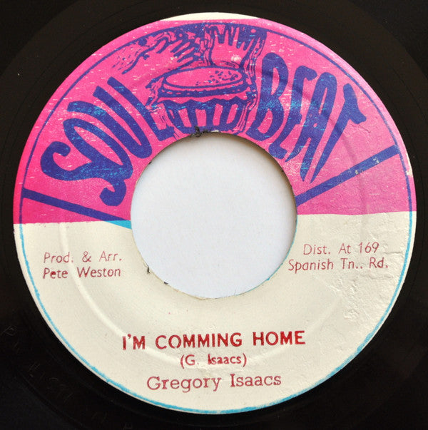 Gregory Isaacs : I'm Comming Home (7", Single)