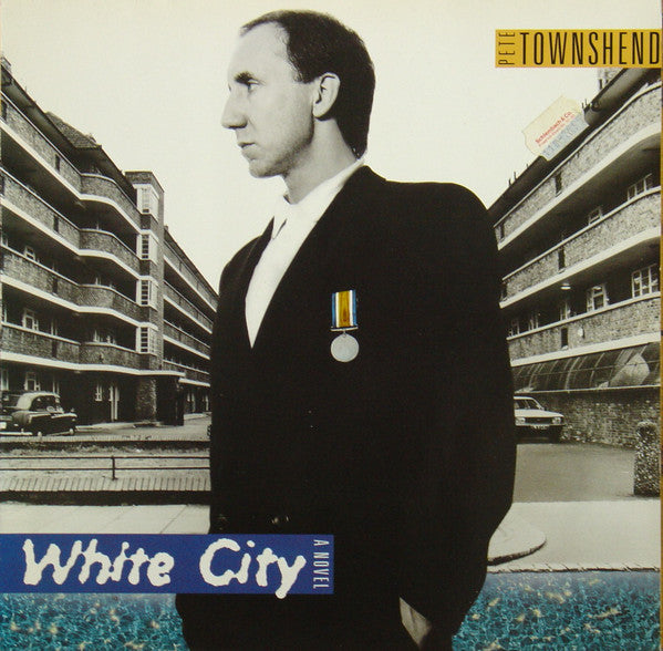 Pete Townshend : White City (A Novel) (LP, Album)