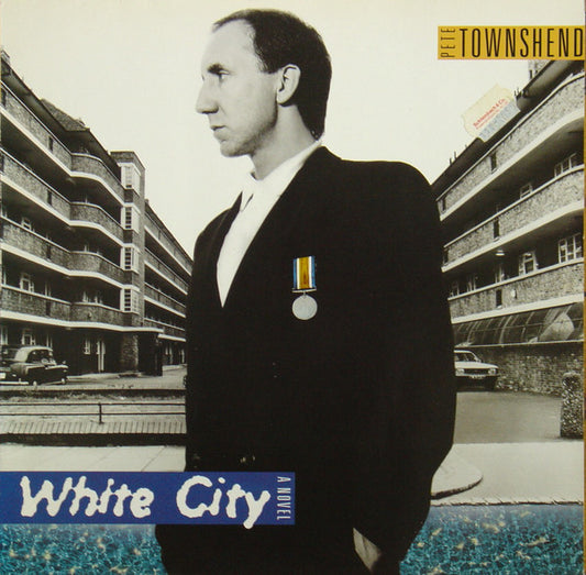 Pete Townshend : White City (A Novel) (LP, Album)