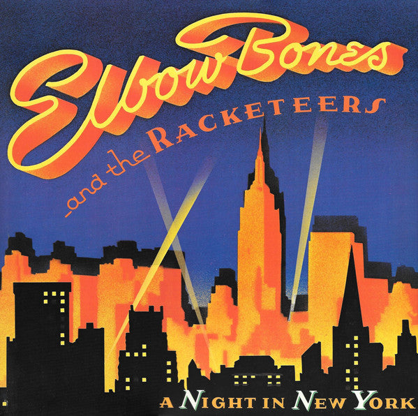 Elbow Bones And The Racketeers : A Night In New York (12", Single)