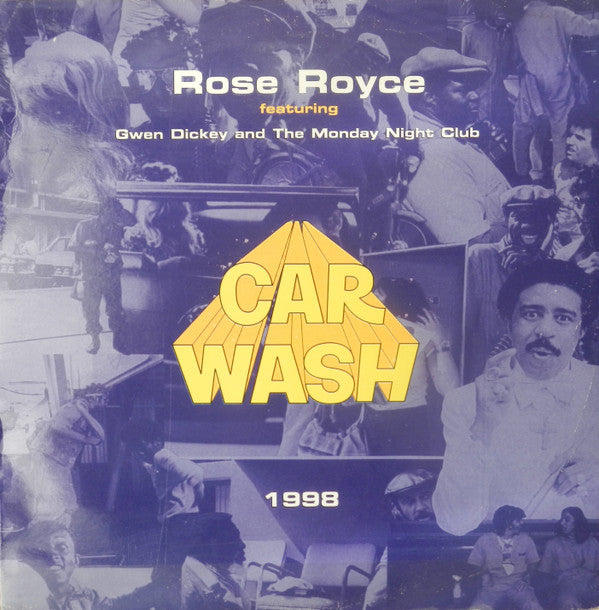 Rose Royce Featuring Gwen Dickey And The Monday Night Club : Car Wash 1998 (12", Promo)