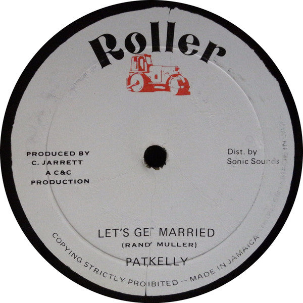 Pat Kelly : Let's Get Married (12", Single)