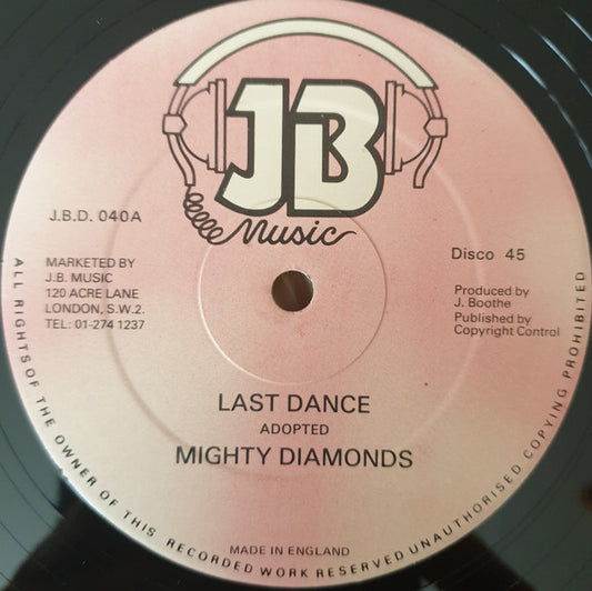 The Mighty Diamonds : Last Dance (12", Single)