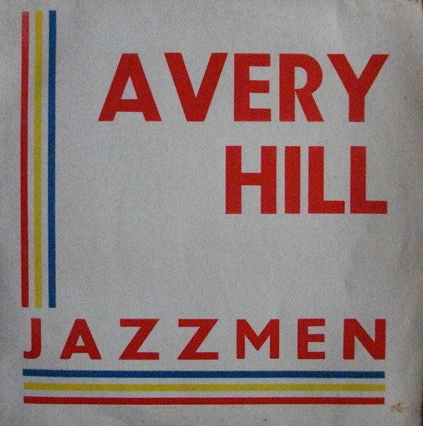 The Avery Hill Jazzmen : Avery Hill Jazzmen (10", W/Lbl)