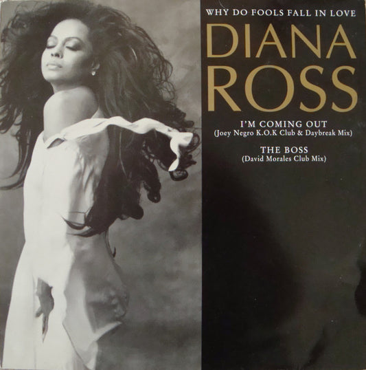 Diana Ross : Why Do Fools Fall In Love / I'm Coming Out (12")