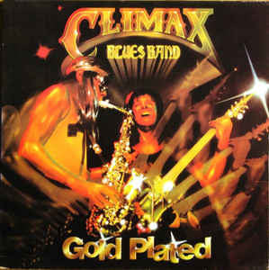 Climax Blues Band : Gold Plated (LP, Album, Ter)