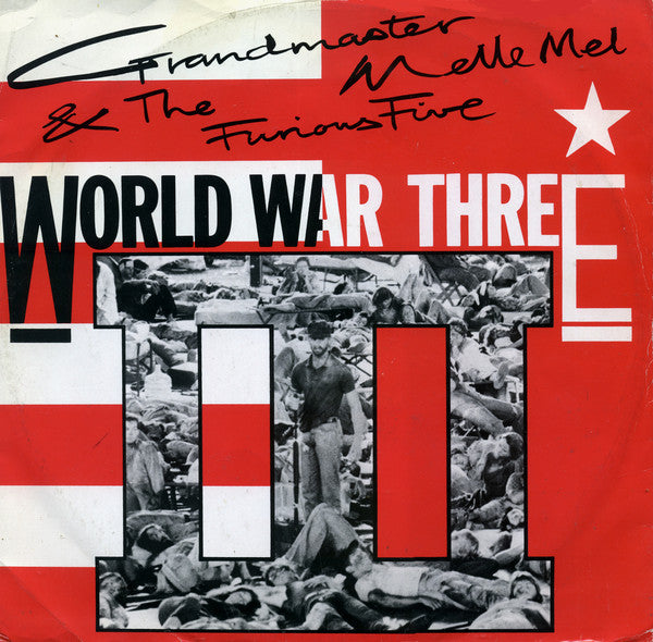 Grandmaster Melle Mel & The Furious Five : World War III / The Truth (12")